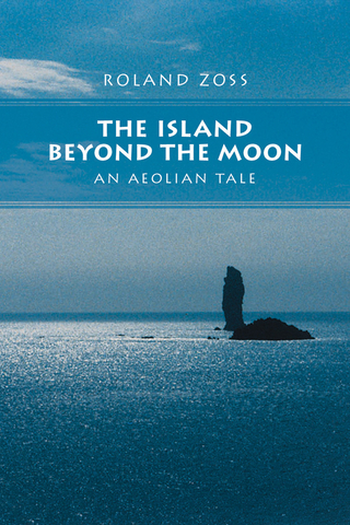 Island Beyond the Moon - Roland Zoss