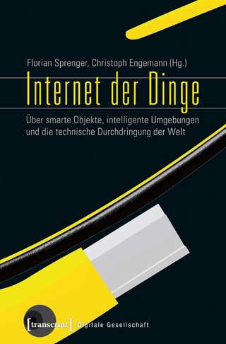 Internet der Dinge - Florian Sprenger; Christoph Engemann