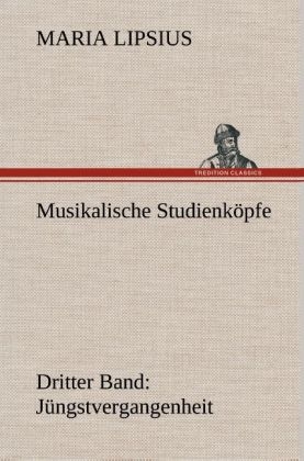 Musikalische StudienkÃ¶pfe - Maria Lipsius