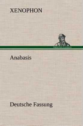 Anabasis - Xenophon