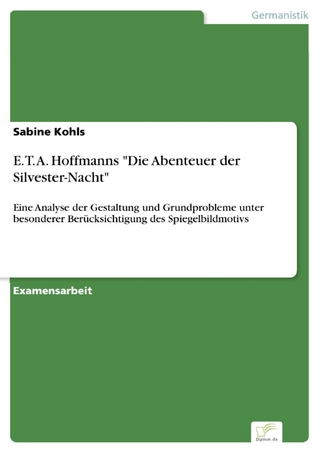 E. T. A. Hoffmanns 'Die Abenteuer der Silvester-Nacht' - Sabine Kohls