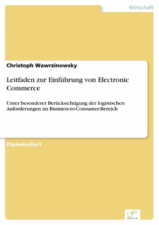 Leitfaden zur Einführung von Electronic Commerce - Christoph Wawrzinowsky