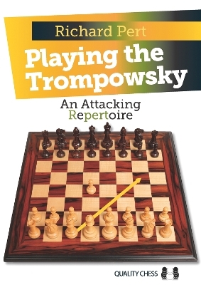 Playing the Trompowsky - Richard Pert