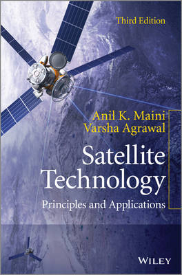 Satellite Technology - Anil K. Maini, Varsha Agrawal