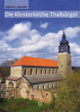 Die Klosterkirche Thalbürgel - Hartmut Carlsohn