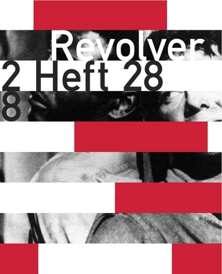 Revolver 28 - Jens Börner; Benjamin Heisenberg; Christoph Hochhäusler; Franz Müller; Marcus Seibert; Nicolas Wackerbarth; Saskia Walker