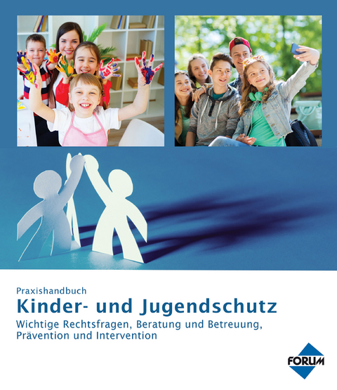 Praxishandbuch Kinder- und Jugendschutz - 