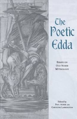 The Poetic Edda - Paul L. Acker; Carolyne Larrington