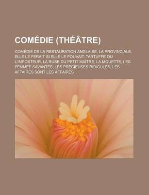 Comedie (Theatre) - Source Wikipedia