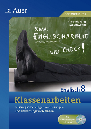 Klassenarbeiten Englisch 8 - Christine Jung; Eva Schwehm