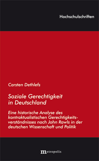 Soziale Gerechtigkeit in Deutschland - Carsten Dethlefs