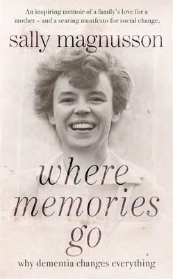 Where Memories Go - Sally Magnusson