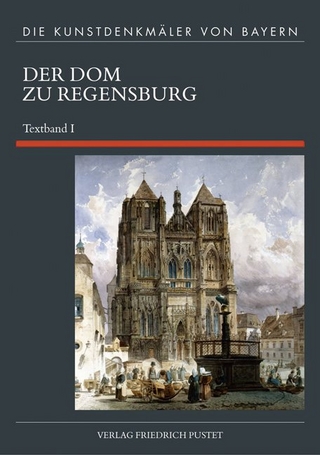 Der Dom zu Regensburg - Achim Hubel; Manfred Schuller