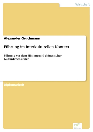Führung im interkulturellen Kontext - Alexander Gruchmann
