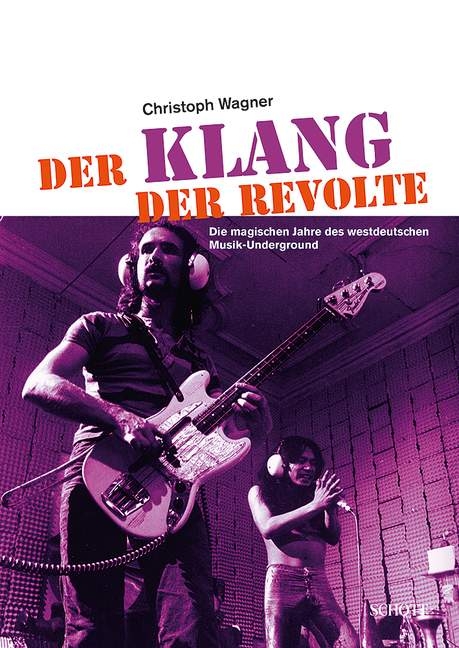 Der Klang der Revolte - Christoph Wagner