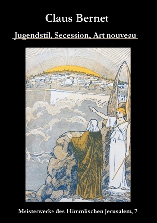 Jugendstil, Secession, Art nouveau - Claus Bernet