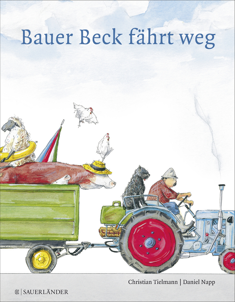 Bauer Beck fährt weg - Christian Tielmann