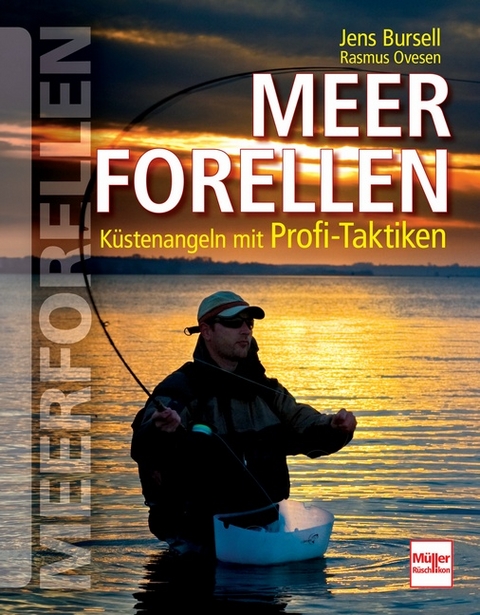 Meerforellen - Jens Bursell, Rasmus Ovesen