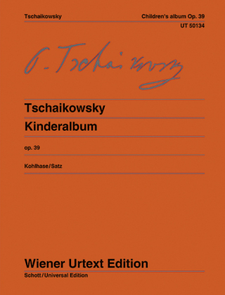 Kinderalbum - Peter Iljitsch Tschaikowsky; Thomas Kohlhase