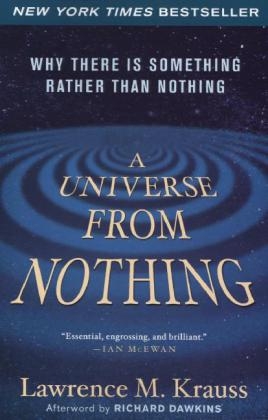 A Universe from Nothing - Lawrence M Krauss