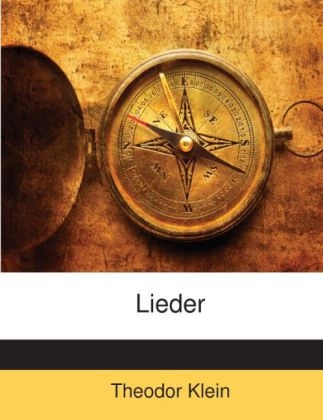 Lieder - Dr Theodor Klein
