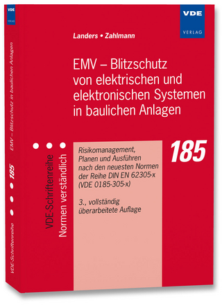 EMV - Blitzschutz von elektrischen und elektronischen Systemen in baulichen Anlagen - Ernst Ulrich Landers; Peter Zahlmann