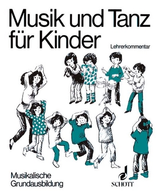 Musik und Tanz für Kinder - Barbara Haselbach; Rudolf Nykrin; Hermann Regner
