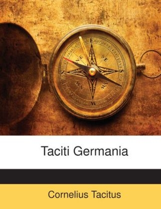 Taciti Germania - Cornelius Tacitus