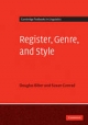 Register, Genre, and Style - Douglas Biber;  Susan Conrad