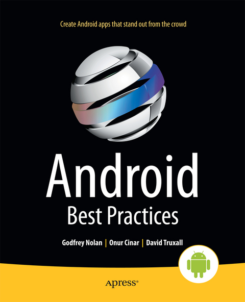 Android Best Practices - Godfrey Nolan, David Truxall, Raghav Sood, Onur Cinar