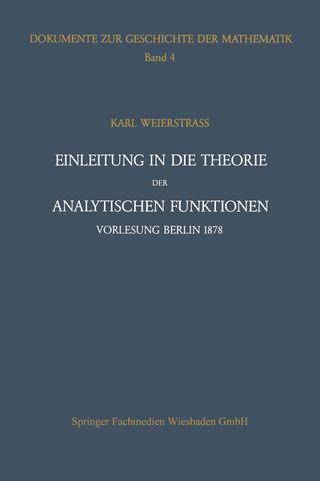 Einleitung in die Theorie der analytischen Funktionen - Karl Weierstraß; Peter Ullrich