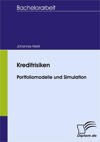 Kreditrisiken - Portfoliomodelle und Simulation - Johannes Merkl