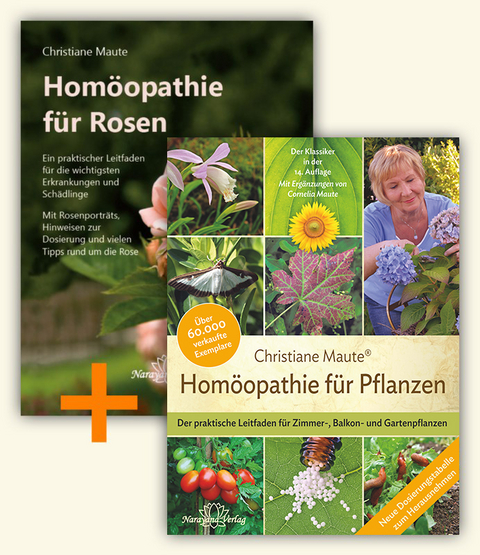 Set: Homöopathie für Pflanzen + Homöopathie für Rosen - Christiane Maute