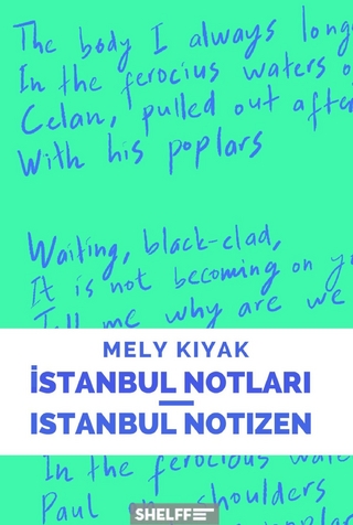 ?stanbul Notlar?/Istanbul Notizen - Mely Kiyak