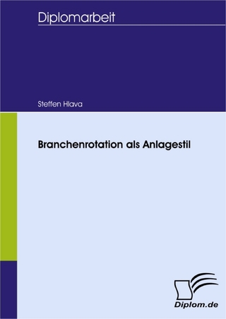 Branchenrotation als Anlagestil - Steffen Hlava