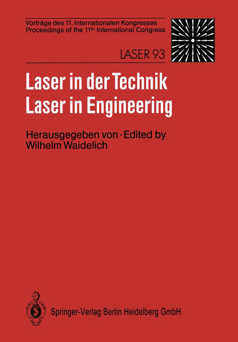 Laser in der Technik / Laser in Engineering - 