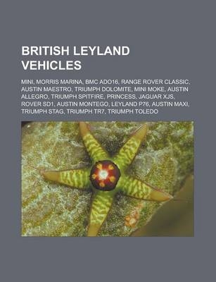 British Leyland Vehicles -  Source Wikipedia