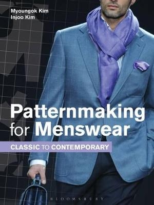 Patternmaking for Menswear - Myoungok Kim, Injoo Kim