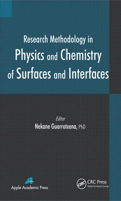 Research Methodology in Physics and Chemistry of Surfaces and Interfaces - 