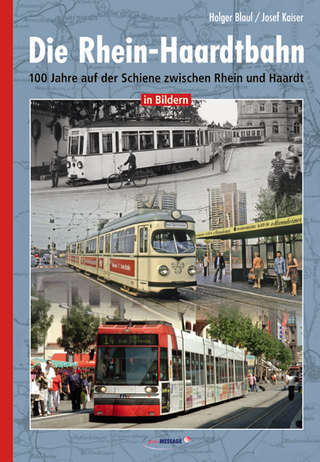 Die Rhein-Haardtbahn - Holger Blaul; Josef Kaiser