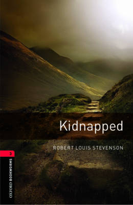 Kidnapped - With Audio Level 3 Oxford Bookworms Library - Robert Louis Stevenson