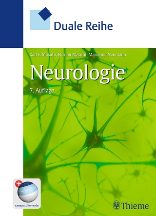 Duale Reihe Neurologie - Karl F. Masuhr; Florian Masuhr; Marianne Neumann