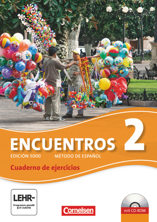Encuentros - Método de Español - Spanisch als 3. Fremdsprache - Ausgabe 2010 - Band 2 - Klaus A. Amann; Wolfgang Steveker