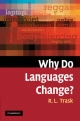 Why Do Languages Change? - Larry Trask