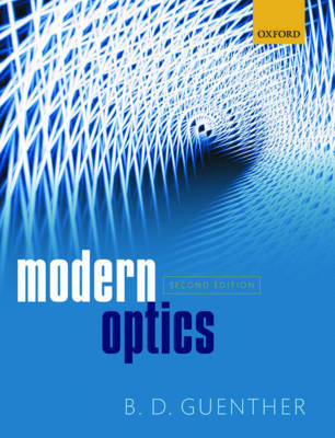 Modern Optics, 2nd edition -  B. D. Guenther