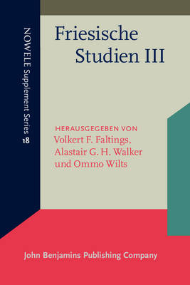 Friesische Studien III - Walker Alastair Walker; Wilts Ommo Wilts; Faltings Volkert F. Faltings