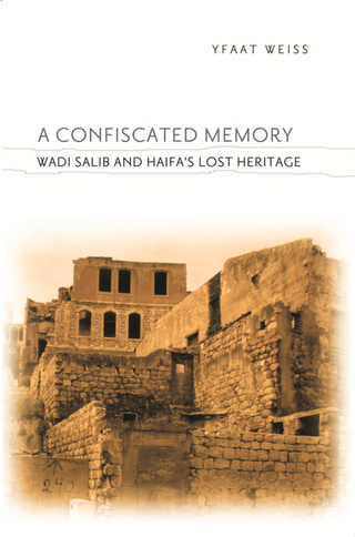 A Confiscated Memory - Yfaat Weiss