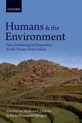 Humans and the Environment - Matthew I. J. Davies; Freda Nkirote M'Mbogori