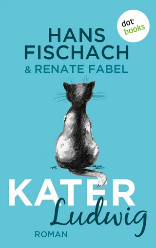 Kater Ludwig - Renate Fabel; Hans Fischach
