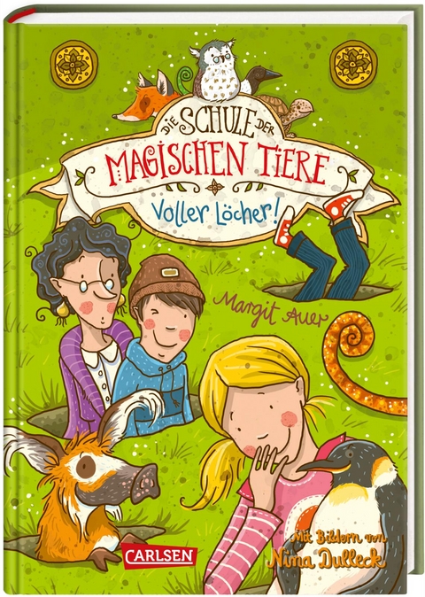 Die Schule der magischen Tiere 2: Voller Löcher! - Margit Auer